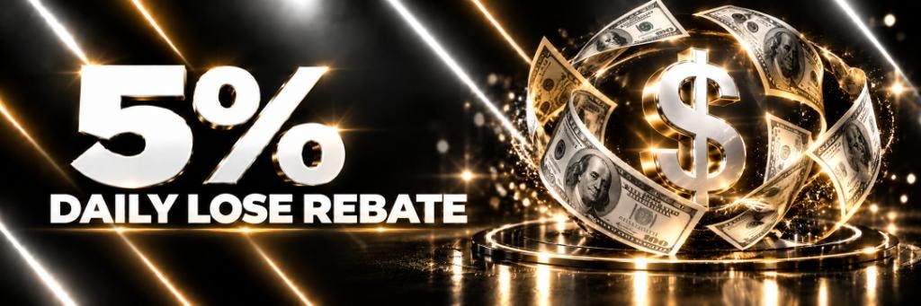 Daily Lose Rebate 5%