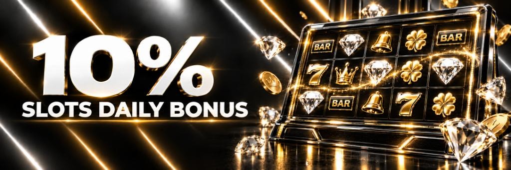 Slots Daily Bonus 10%